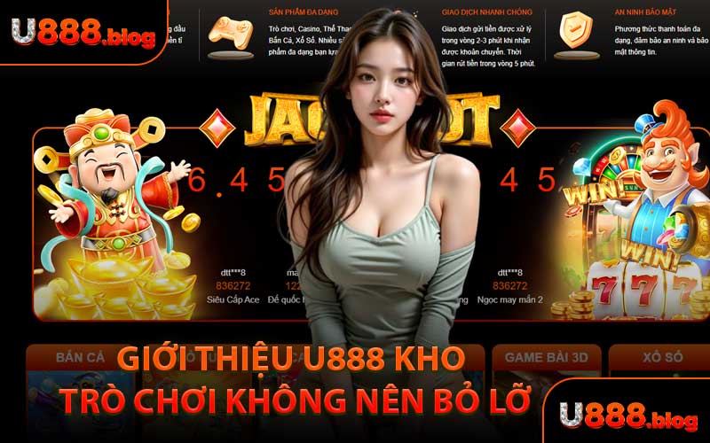 Giới Thiệu U888 Kho Trò Chơi Không Nên Bỏ Lỡ