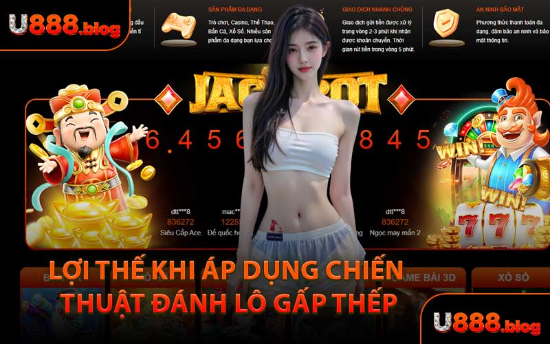 Lợi Thế Khi Áp Dụng Chiến Thuật Đánh Lô Gấp Thếp
